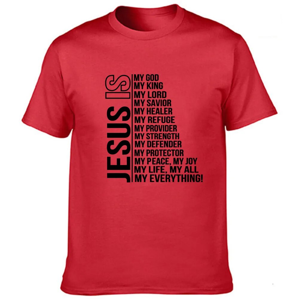 Jesus Is My God King Everything T Shirt ~ "Wear Your Faith"