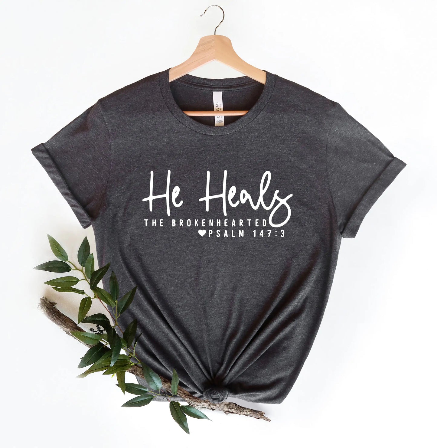 He Heals The Broken Hearted - Christian Shirt ~ "Wear Your Faith" Collection